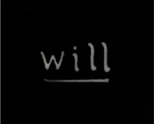 will the word 'will' in a white font on a black background